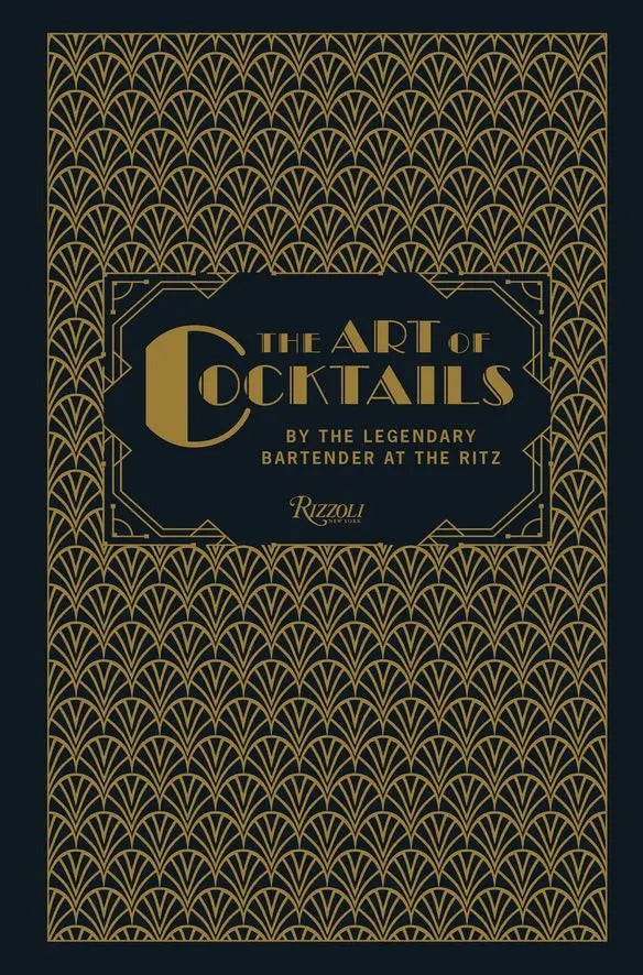 The Art of Coctails by The Ritz