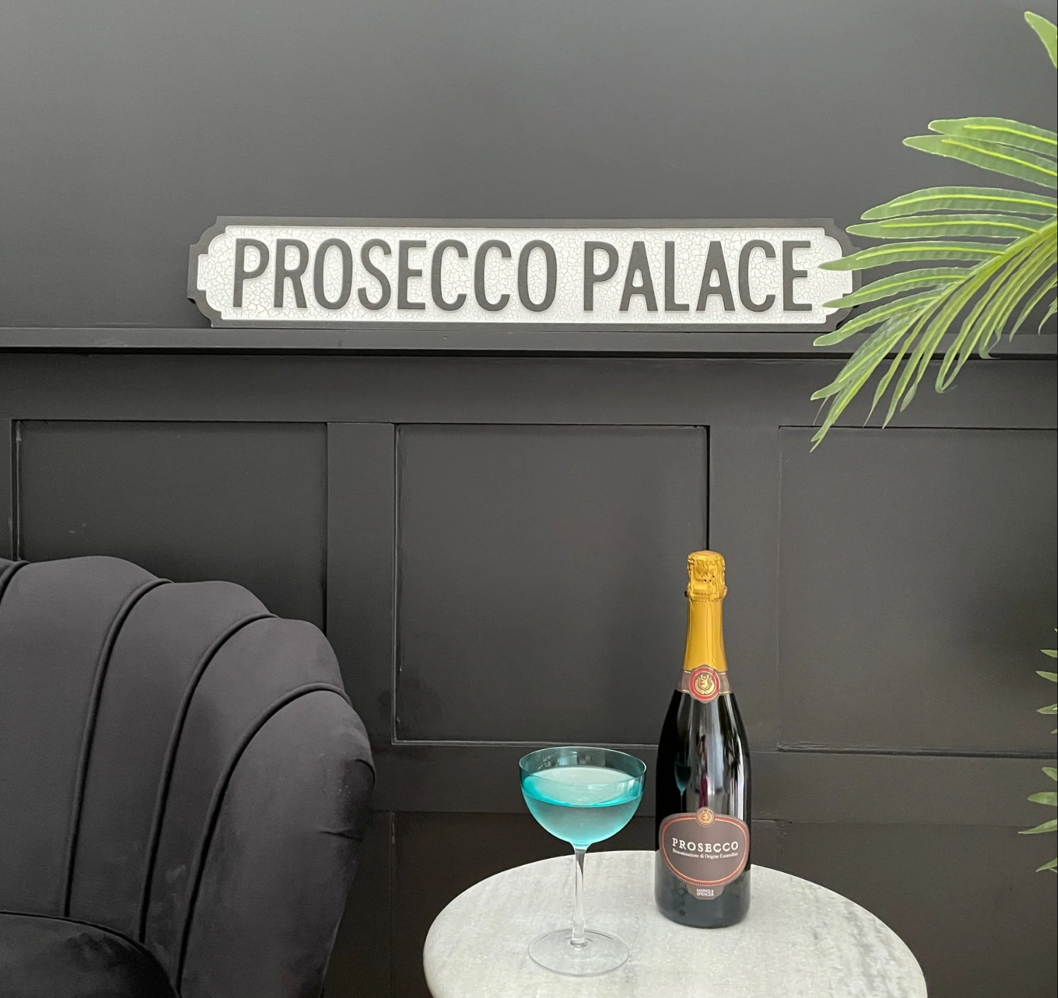 "Prosecco Palace" Sign